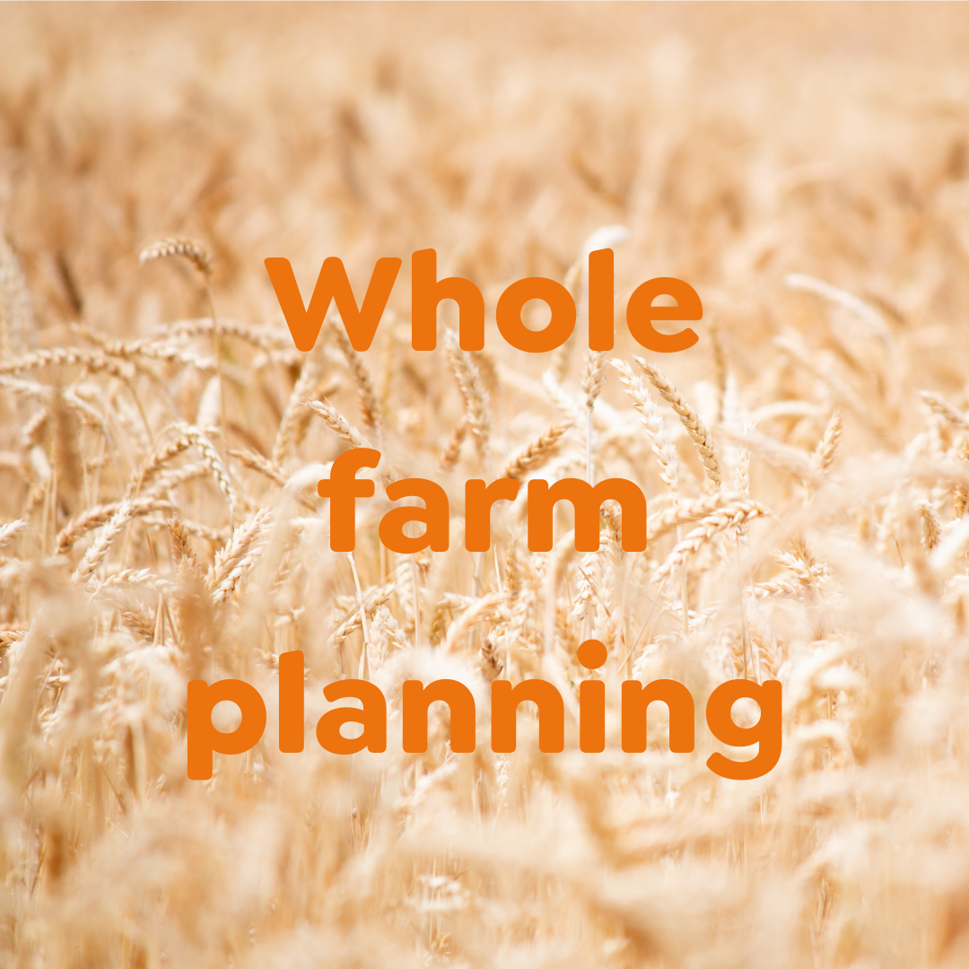 Whole farm planning