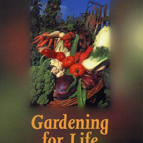 Gardening for life, M Thun