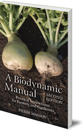 A Biodynamic Manual, Pierre Masson