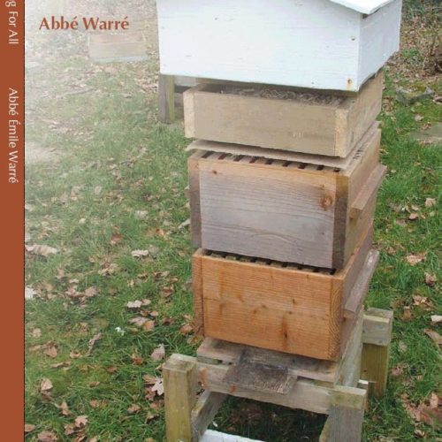 Beekeeping For All, Abbe Emile Warre